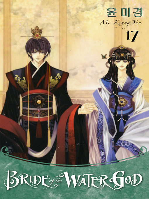 Title details for Bride of the Water God, Volume 17 by Mi-Kyung Yun - Available